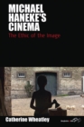 Michael Haneke's Cinema : The Ethic of the Image - eBook