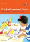 Creative Homework Tasks : Activities to Challenge and Inspire 9-11 Year Olds - eBook