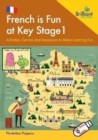 French is Fun at Key Stage 1  (Book and USB) : Games, Music, Pictures and Actions to Introduce French to Young Children - Book