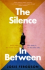 The Silence In Between - Book