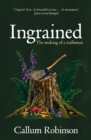 Ingrained : The making of a craftsman - Book