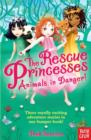 The Rescue Princesses: Animals in Danger - Book