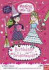 Magical Mix-Ups: Birthdays and Bridesmaids - Book