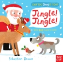 Can You Say It Too? Jingle! Jingle! - Book