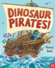 Dinosaur Pirates! - Book