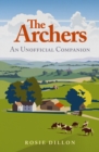 The Archers : An Unofficial Companion - eBook