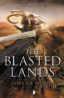 The Blasted Lands : SEVEN FORGES BOOK II - Book