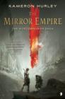 The Mirror Empire : THE WORLDBREAKER SAGA BOOK I - Book