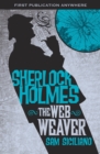 The Further Adventures of Sherlock Holmes: The Web Weaver - Book
