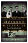 Murdoch Mysteries - Poor Tom Is Cold - Book
