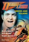 Heroes and Villains - eBook