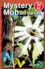 Mystery Mob and the UFO - eBook