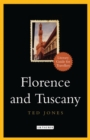 Florence and Tuscany : A Literary Guide for Travellers - eBook