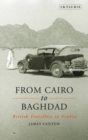 From Cairo to Baghdad : British Travellers in Arabia - eBook