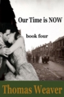 Our Time Is Now 4 - eBook