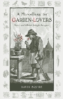 A Miscellany for Garden-Lovers : Facts and folklore through the ages - Book