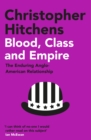 Blood, Class and Empire - eBook
