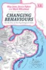 Changing Behaviours : On the Rise of the Psychological State - eBook