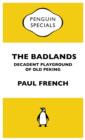 Badlands : Penguin Specials - eBook