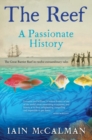 The Reef : A Passionate History - eBook