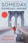 Someday, Someday, Maybe - eBook
