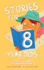 Stories For Eight Year Olds - Book