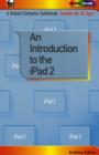 An Introduction to the iPad 2 - Book