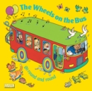 The Wheels on the Bus Go Round and Round - Book