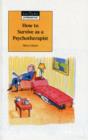 How to Survive as a Psychotherapist - Book