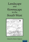 Landscape And Townscape In The South West - Book