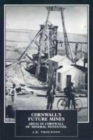 Cornwall's Future Mines : Areas in Cornwall of Mineral Potential - Book