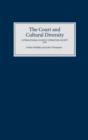 The Court and Cultural Diversity : Selected Papers from the Eighth Triennial Meeting of the International Courtly Literature Society, 1995 - Book