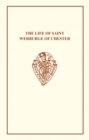 Henry Bradshaw : The Life of Saint Werburge of Chester - Book