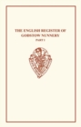 The English Register of Godstow Nunnery I - Book