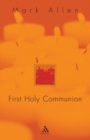 First Holy Communion : A Parent's Preparation - Book