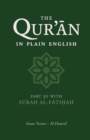 The Qur'an in Plain English : Part 30 With Surah Al-Fatihah - Book