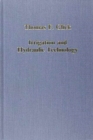 Irrigation and Hydraulic Technology : Medieval Spain and its Legacy - Book