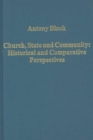 Church, State and Community: Historical and Comparative Perspectives - Book