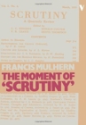 The Moment of "Scrutiny" - Book