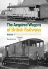 The Acquired Wagons of British Railways - Book