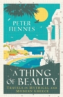 A Thing of Beauty : Travels in Mythical and Modern Greece - eBook