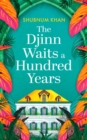 The Djinn Waits a Hundred Years - eBook