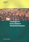 Catalogue of Punic Stelae in The British Museum - Book