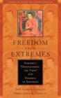 Freedom from Extremes : Gorampa's "Distinguishing the Views" and the Polemics of Emptiness - eBook