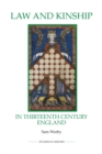 Law and Kinship in Thirteenth-Century England - Book