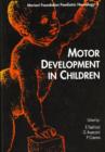 Motor Development in Children - Book