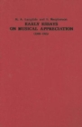 Early Essays on Musical Appreciation (1908-1915) - Book