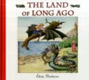 The Land of Long Ago - Book