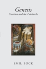 Genesis : Creation and the Patriarchs - Book