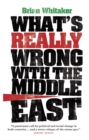 What's Really Wrong with the Middle East - Book